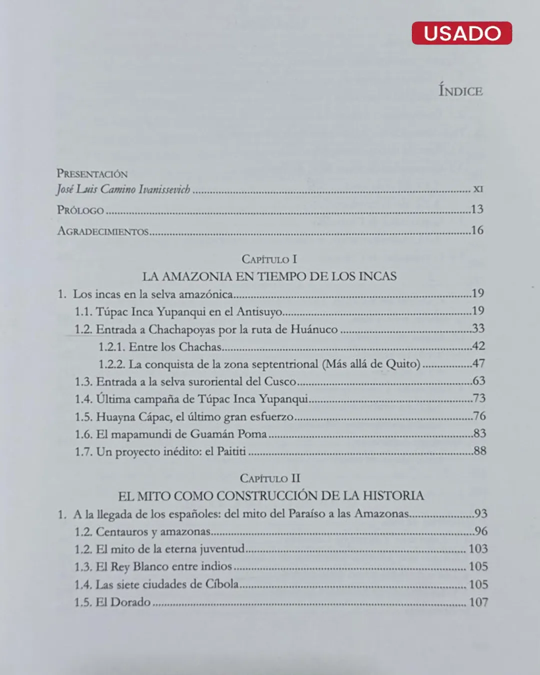 ASHANINKAS; ENTRE LA HISTORIA Y EL MITO - Imagen 2