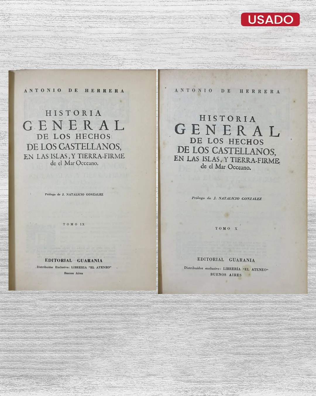 HISTORIA GENERAL DE LOS HECHOS DE LOS CASTELLANOS, EN LAS ISLAS, Y TIERRA-FIRME DE EL MAR OCÉANO (10 TOMOS) - Imagen 3