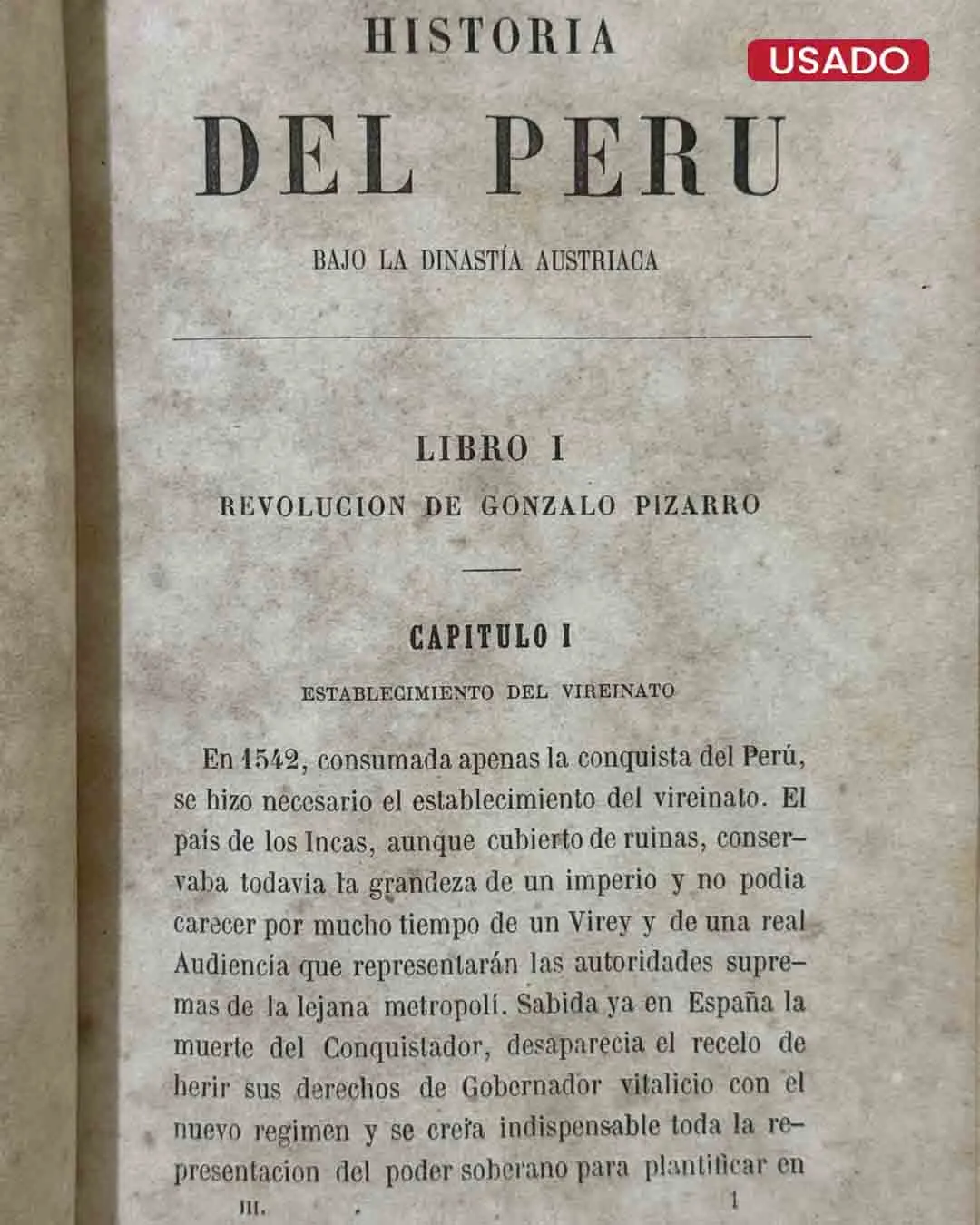 HISTORIA DEL PERÚ, BAJO LA DINASTÍA AUSTRÍACA (1542 – 1598) - Imagen 3