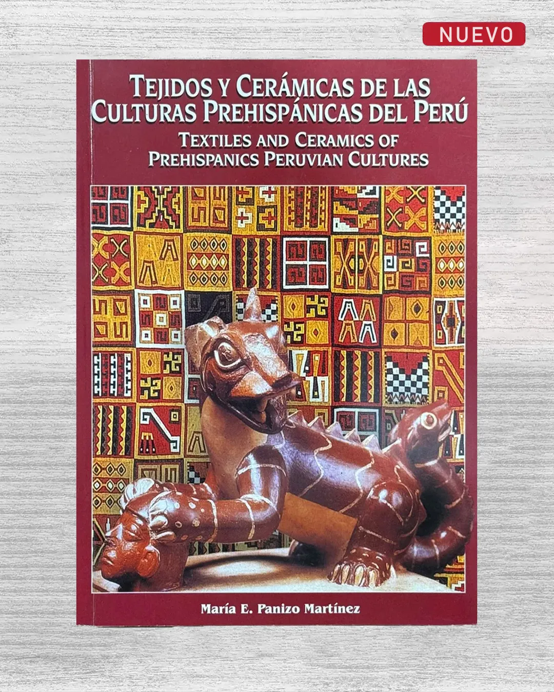 TEJIDOS Y CERÁMICAS DE LAS CULTURAS PREHISPÁNICAS DEL PERÚ