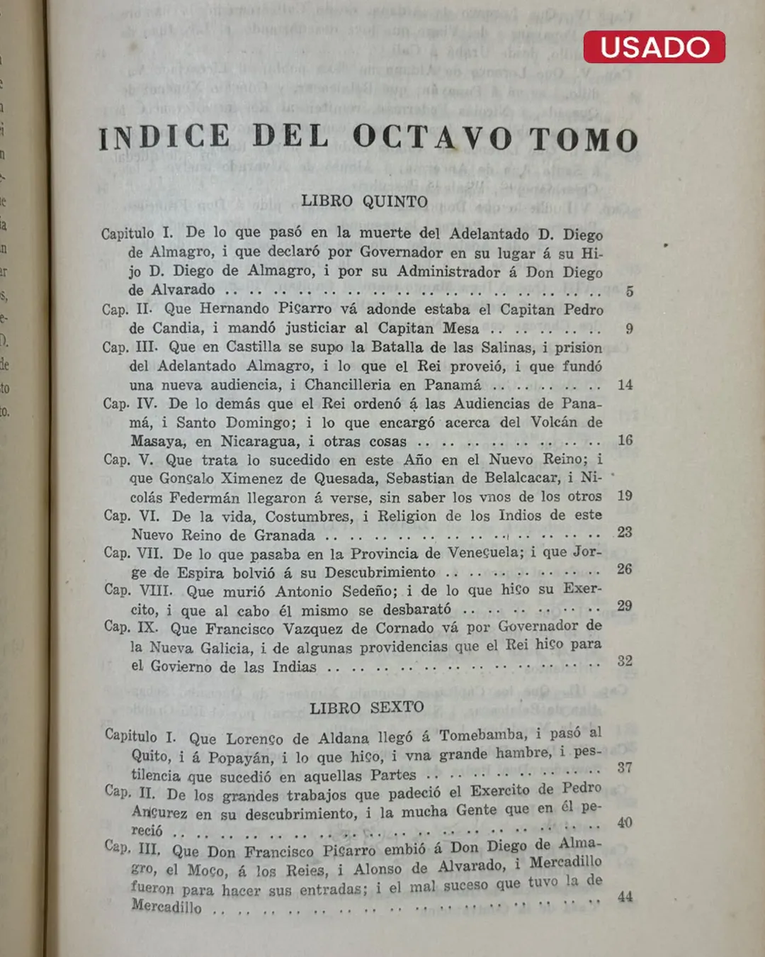 HISTORIA GENERAL DE LOS HECHOS DE LOS CASTELLANOS, EN LAS ISLAS, Y TIERRA-FIRME DE EL MAR OCÉANO (10 TOMOS) - Imagen 5
