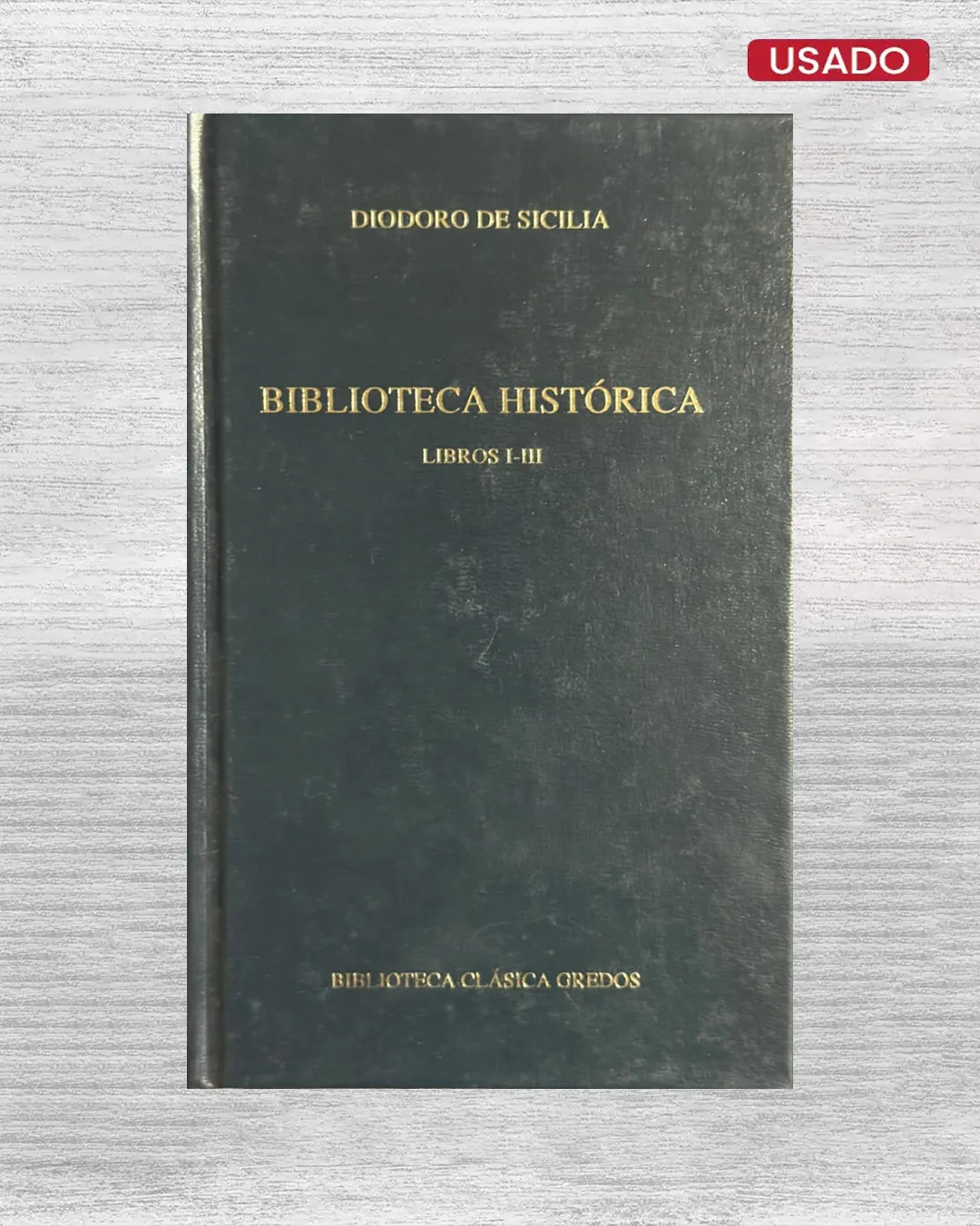 BIBLIOTECA HISTORICA (LIBROS I-III)