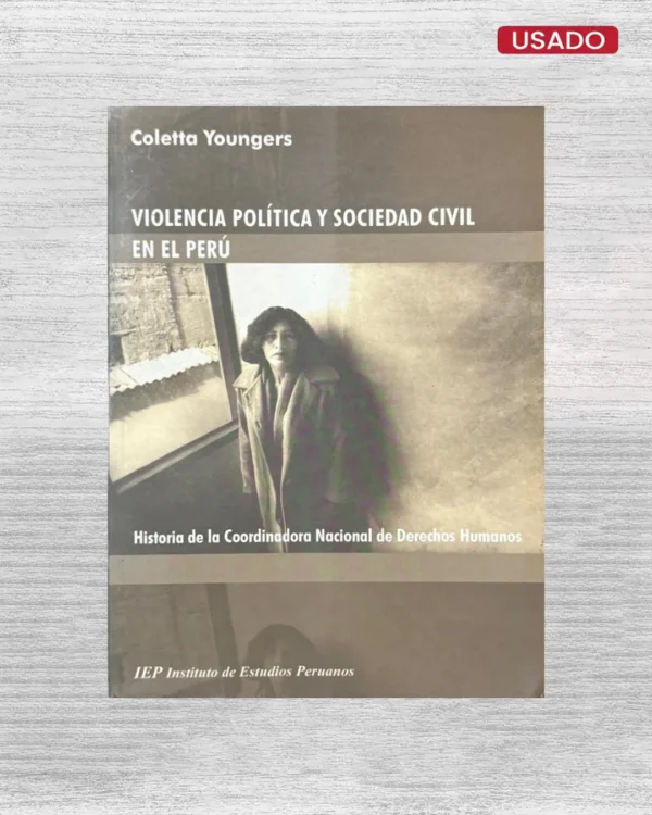 VIOLENCIA POLITICA Y SOCIEDAD CIVIL EN EL PERU