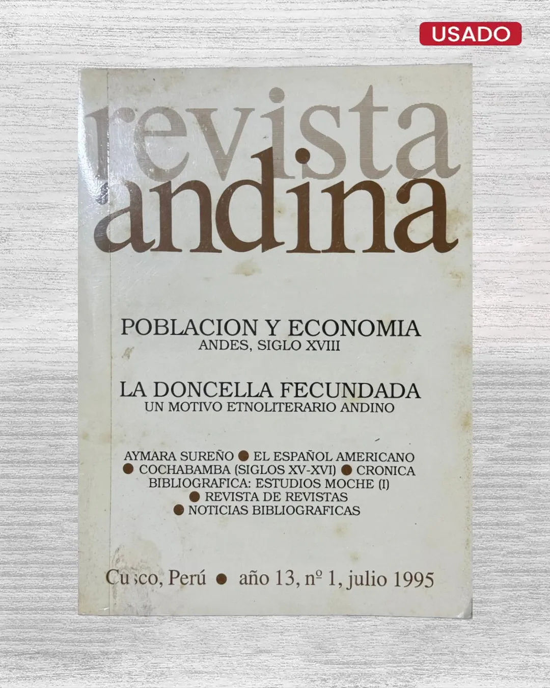 REVISTA ANDINA – AÑO 13, N° 1, JULIO 1985