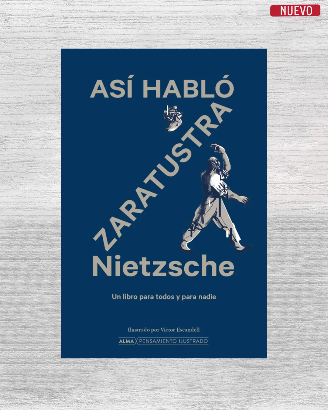 ASÍ HABLÓ ZARATUSTRA