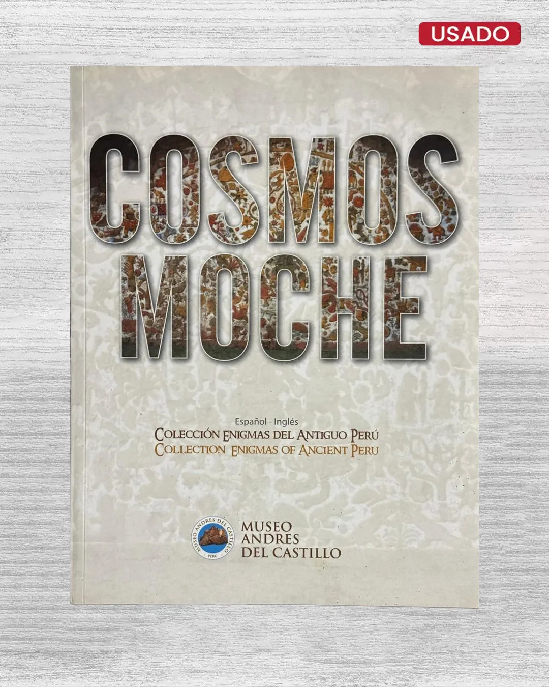 COSMOS – MOCHE