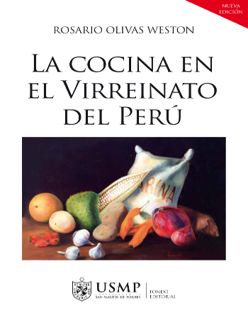LA COCINA EN EL VIRREINATO DEL PERÚ