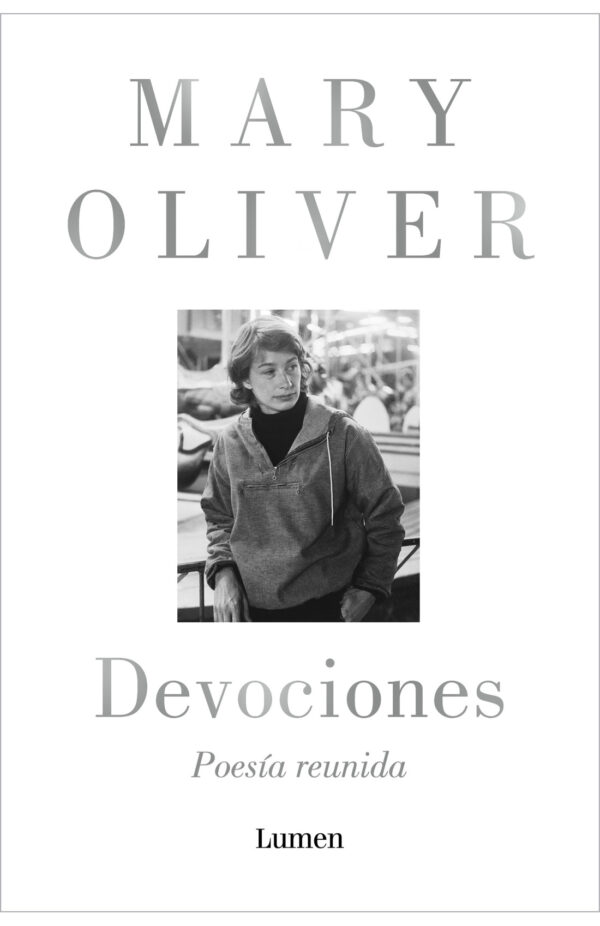 DEVOCIONES. POESÍA REUNIDA