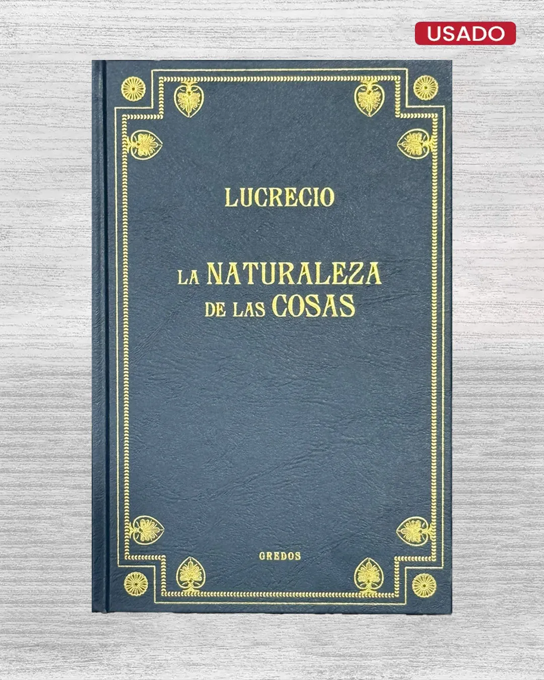 LA NATURALEZA DE LAS COSAS