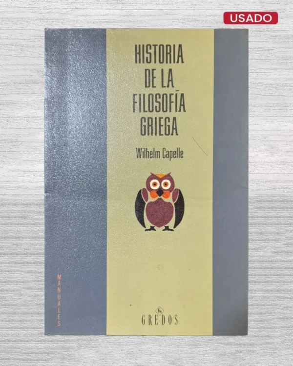 HISTORIA DE LA FILOSOFÍA GRIEGA
