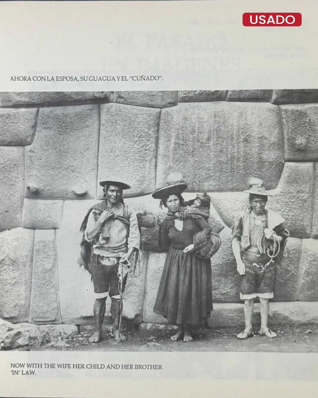 MACHU CUSCO; LAS PRIMERAS FOTOGRAFÍAS - Imagen 3