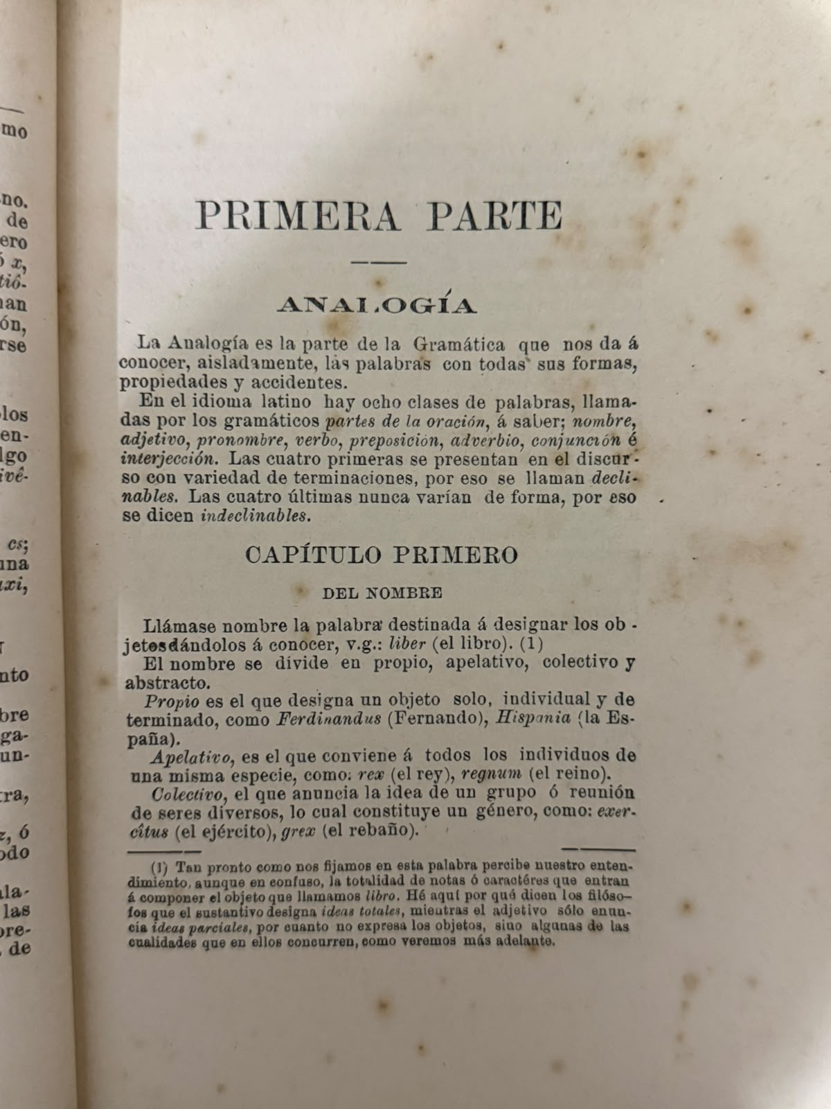 GRAMÁTICA HISPANO-LATINA, TEÓRICO-PRÁCTICA PARA EL ESTUDIO SIMULTÁNEO DE LAS LENGUAS LATINA Y CASTELLANA COMPARADAS - FRAGMENTO 1