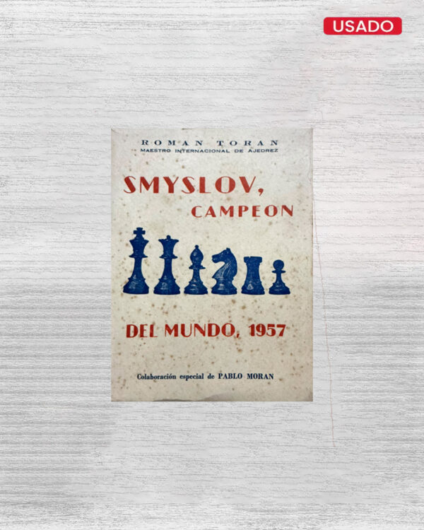 SMYSLOV, CAMPEON DEL MUNDO, 1957