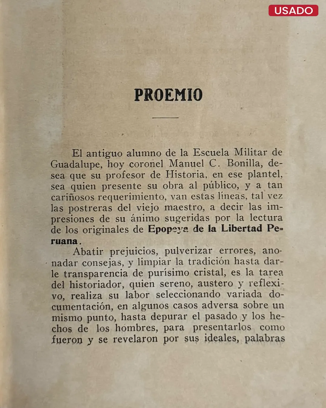EPOPEYA DE LA LIBERTAD, 1820 – 1824; REMINISCENCIAS HISTORICAS DE LA INDEPENDENCIA DEL PERU (TOMO I) - Imagen 3