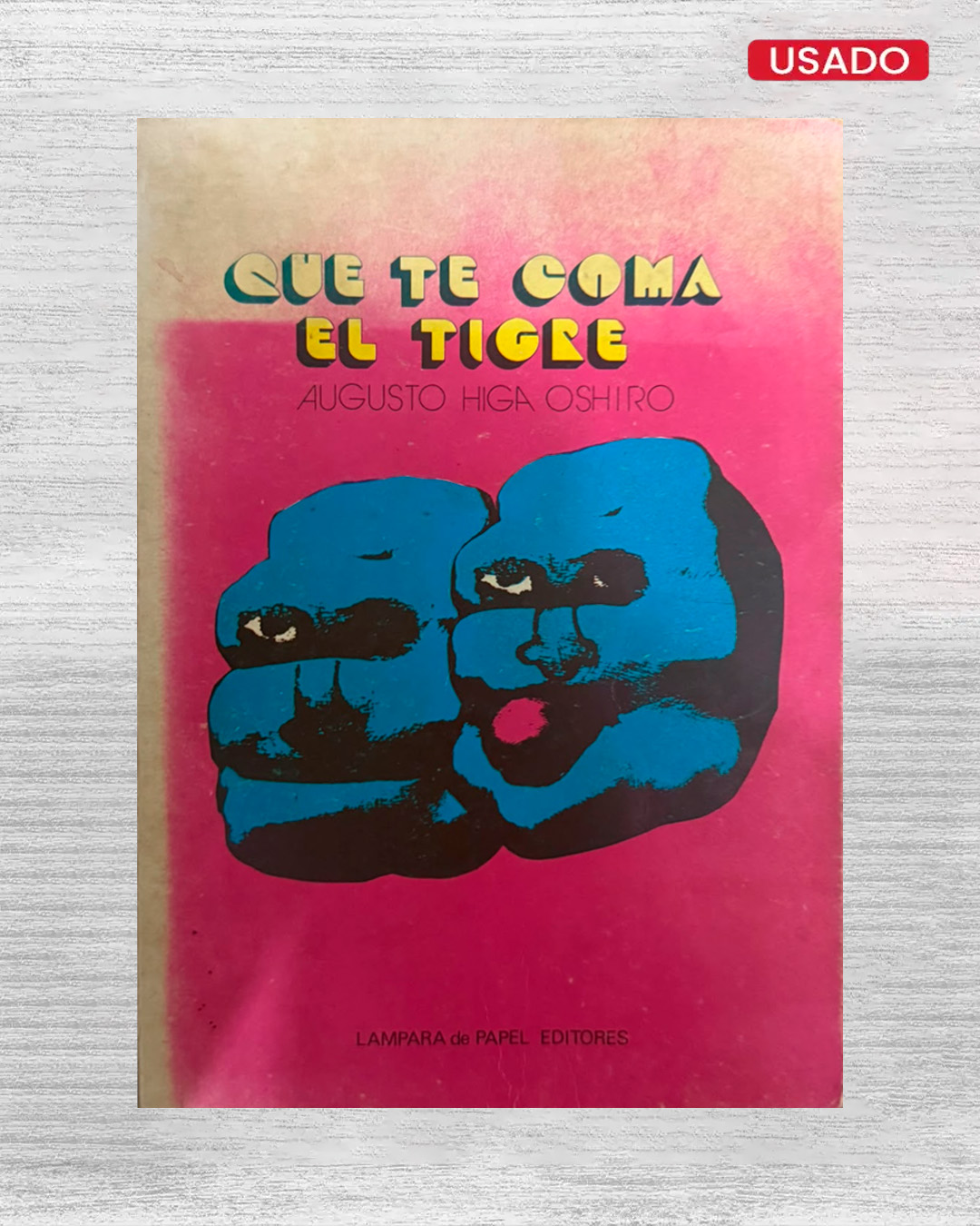 QUE TE COMA EL TIGRE