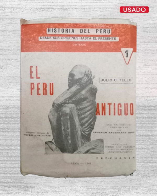 EL PERÚ ANTIGUO