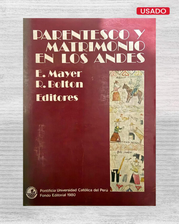 PARENTESCO Y MATRIMONIO EN LOS ANDES