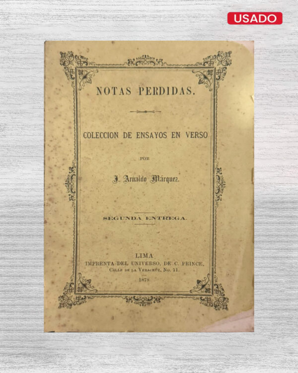 NOTAS PERDIDAS: COLECCIÓN DE ENSAYOS EN VERSO (SEGUNDA ENTREGA)