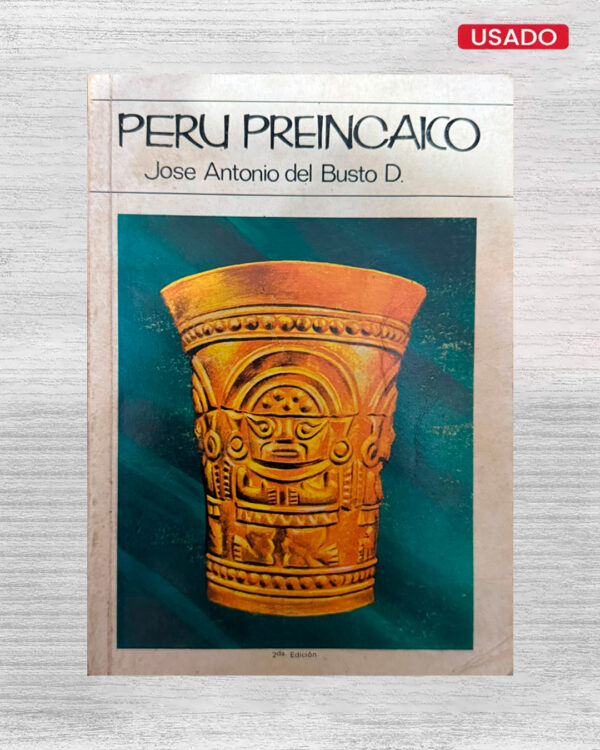 PERÚ PREINCAICO (2DA EDICIÓN)