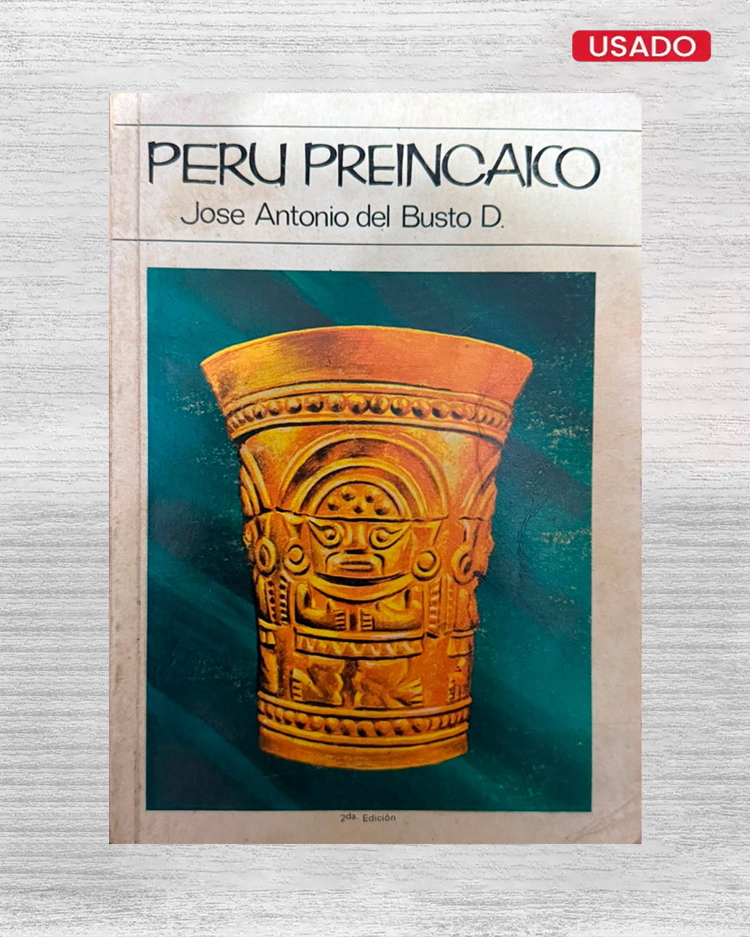 PERÚ PREINCAICO (2DA EDICIÓN)