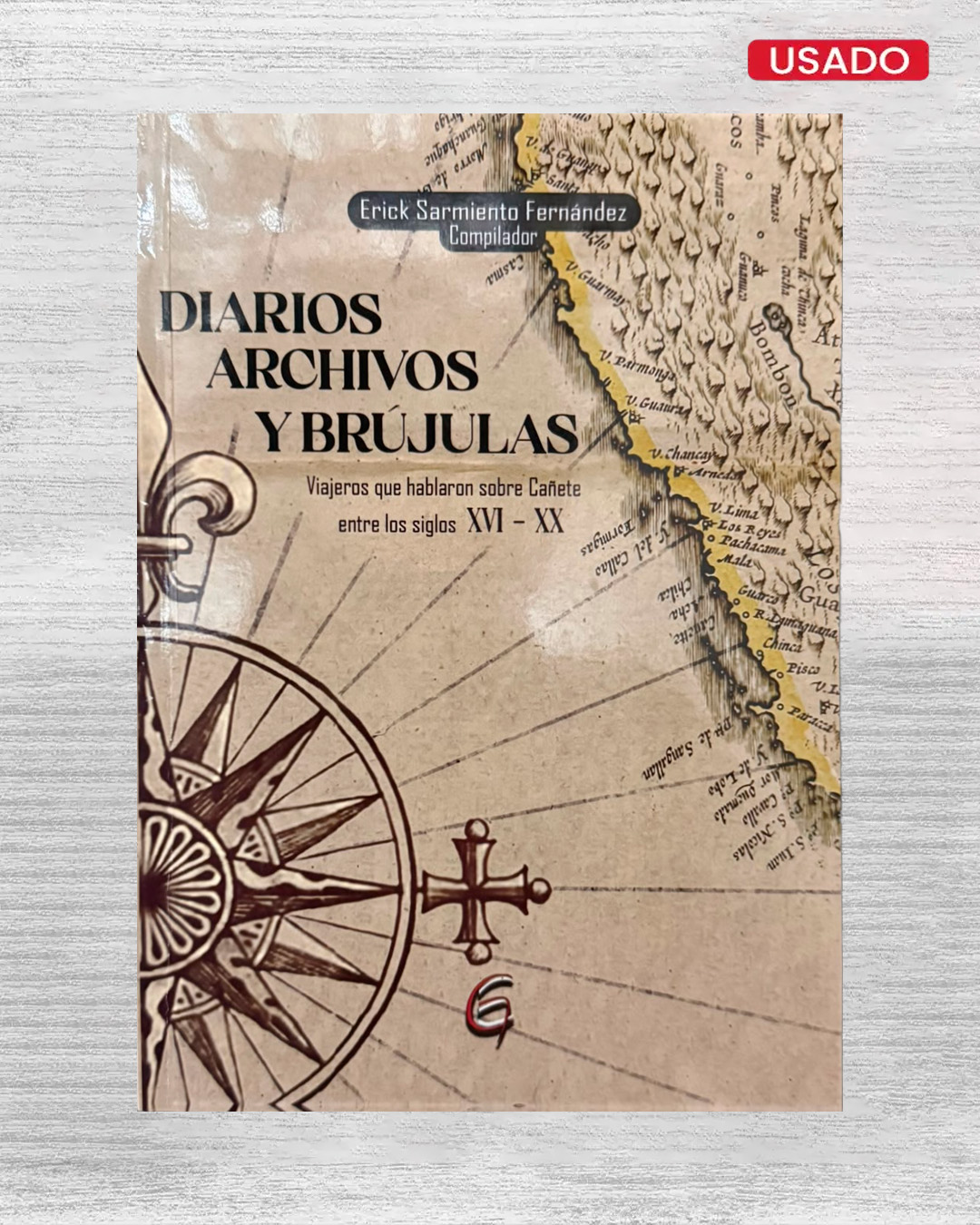 DIARIOS ARCHIVOS Y BRÚJULAS (VOLUMEN 1)
