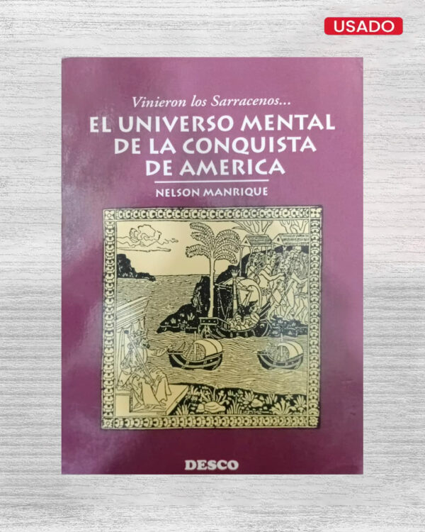 EL UNIVERSO MENTAL DE LA CONQUISTA DE AMERICA