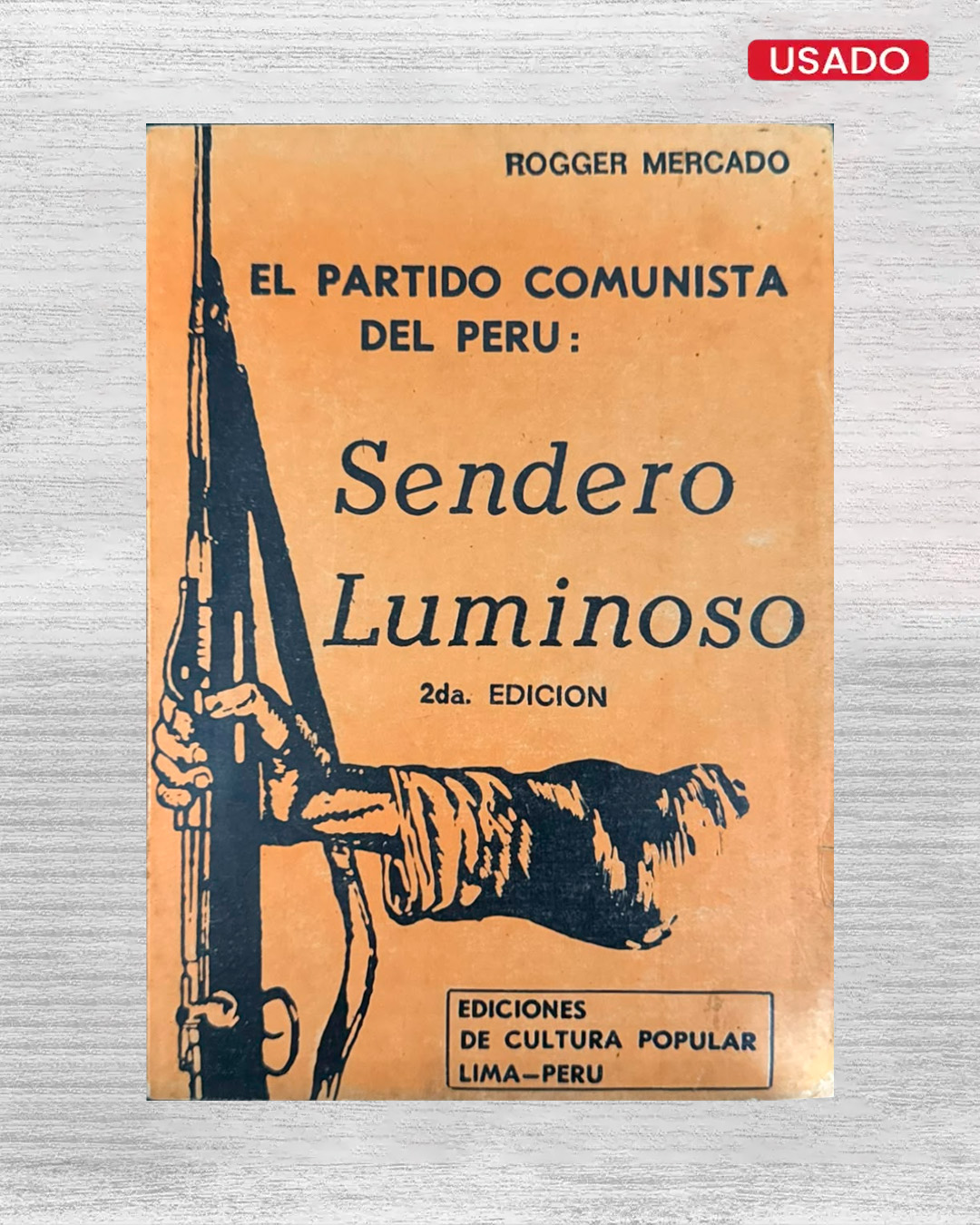 EL PARTIDO COMUNISTA DEL PERÚ: SENDERO LUMINOSO - PORTADA