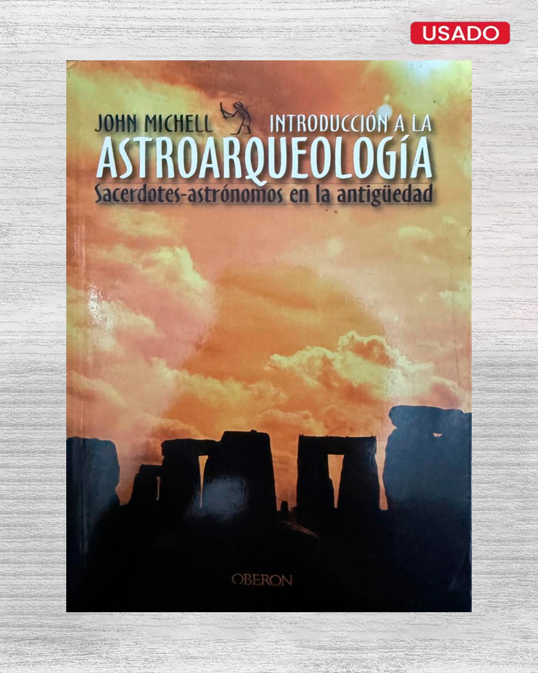 INTRODUCCIÓN A LA ASTROARQUEOLOGÍA