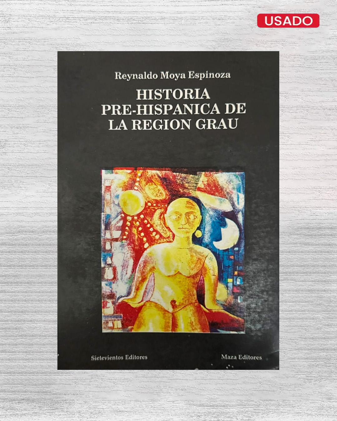 HISTORIA PRE-HISPANICA DE LA REGION GRAU