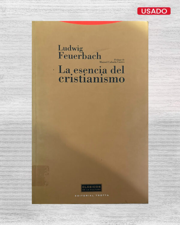 LA ESENCIA DEL CRISTIANISMO