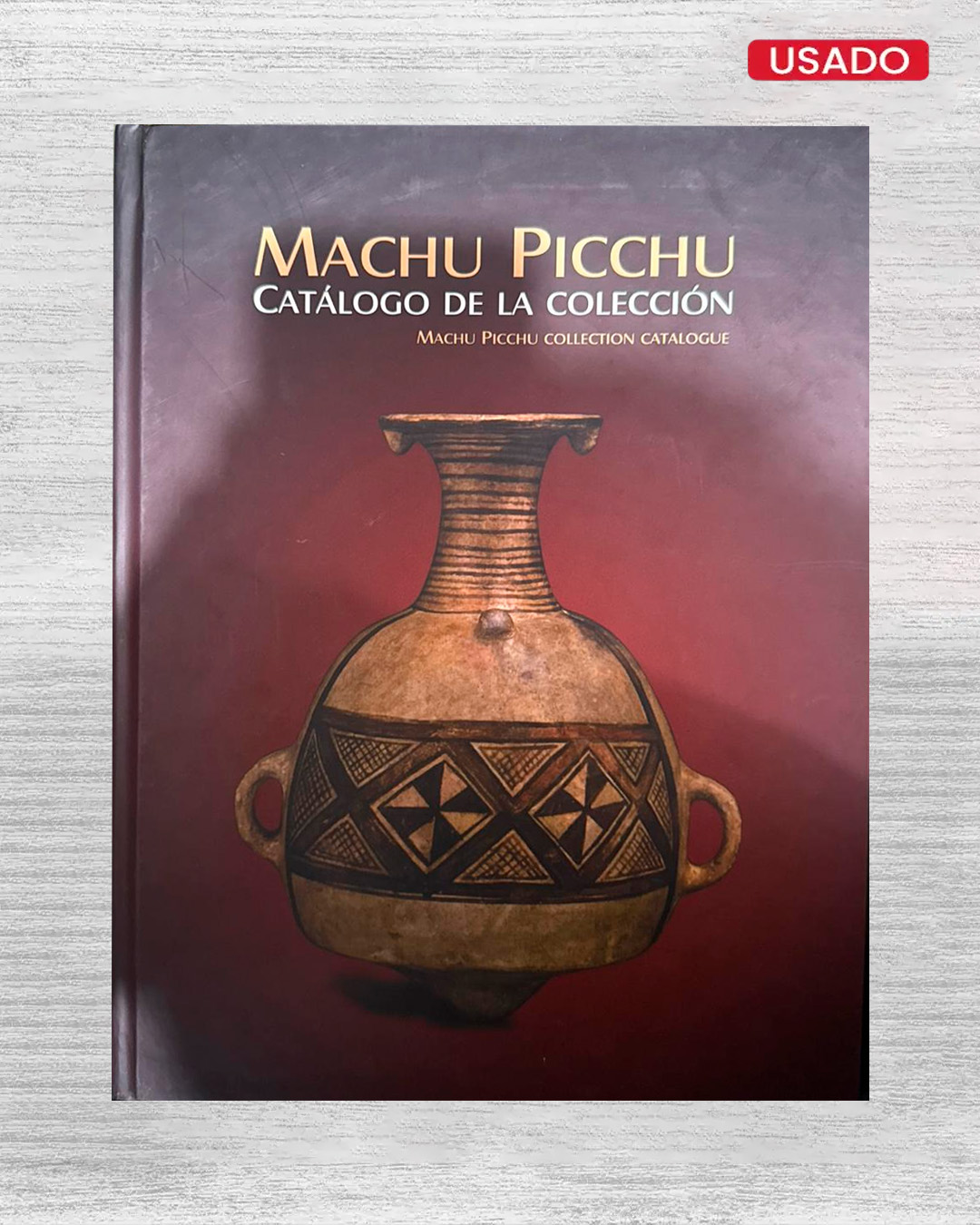 MACHU PICCHU CATÁLOGO DE LA COLECCIÓN