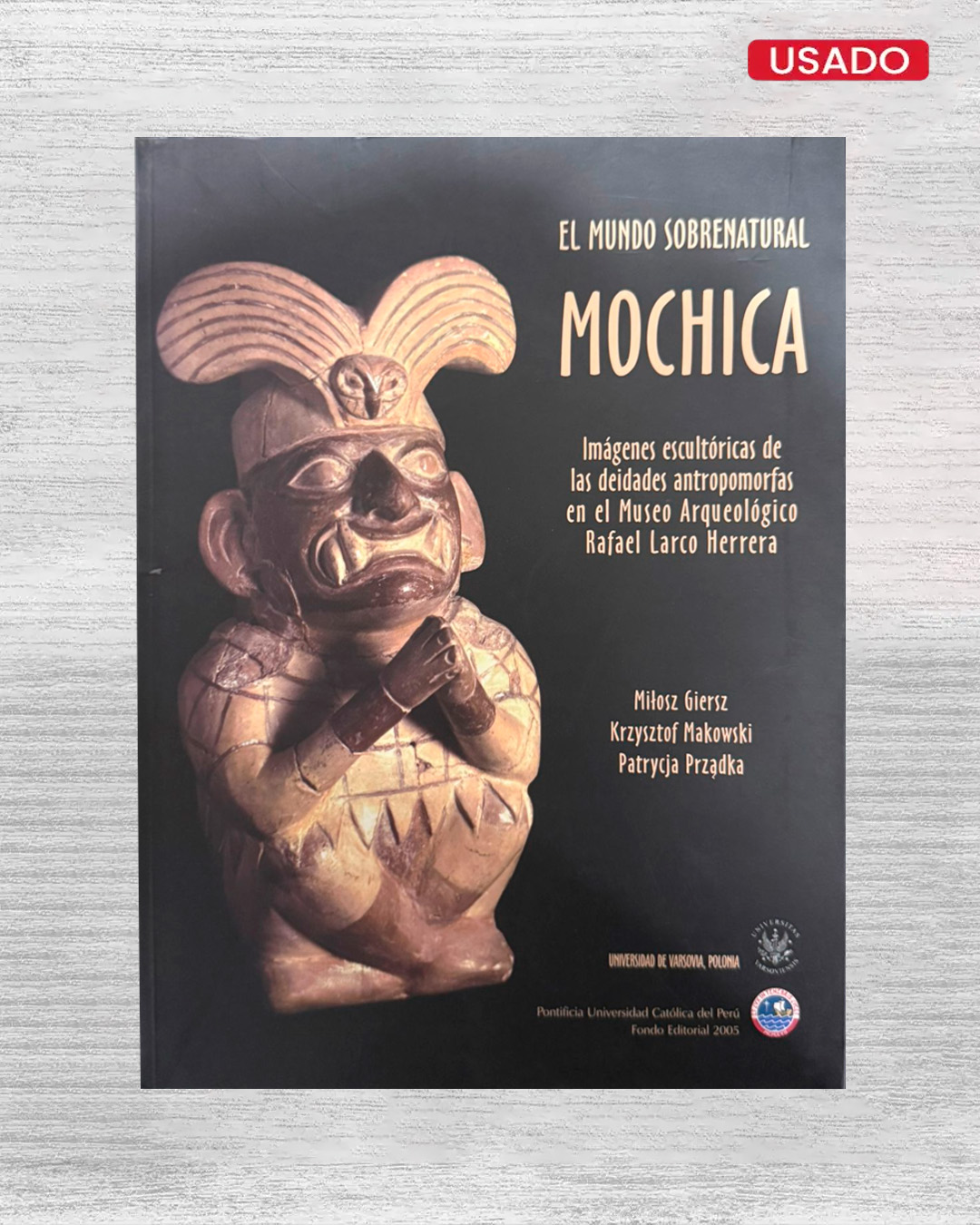 EL MUNDO SOBRENATURAL MOCHICA