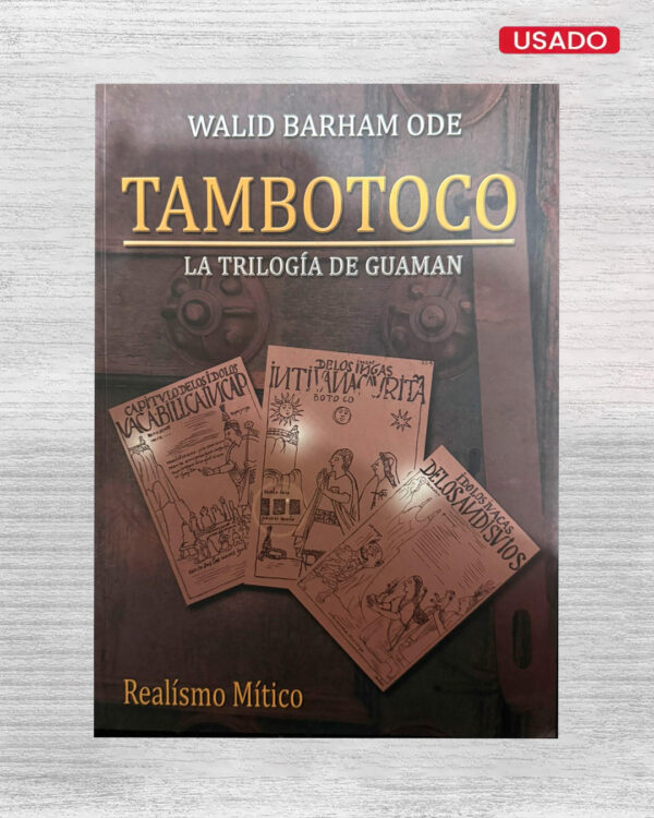 TAMBOTOCO LA TRILOGÍA DE GUAMAN