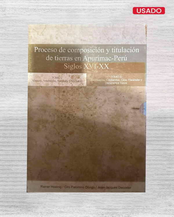 PROCESO DE COMPOSICIÓN Y TITULACIÓN DE TIERRAS