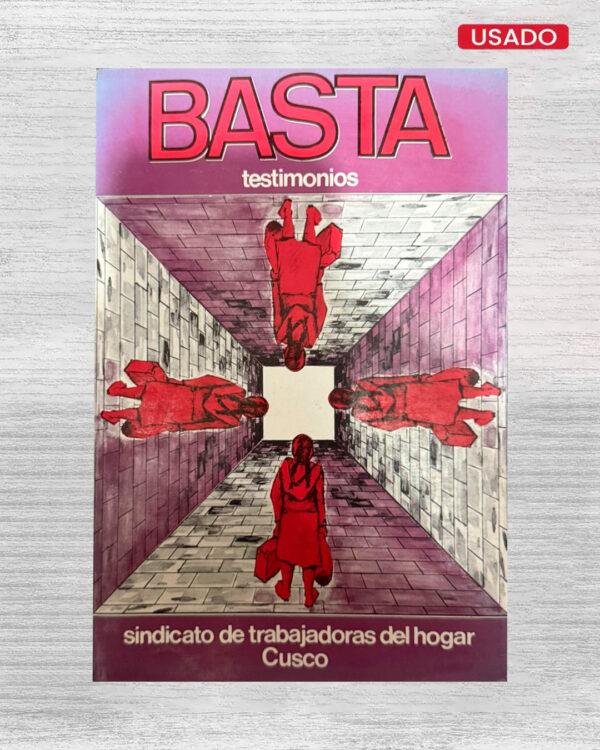BASTA TESTIMONIOS