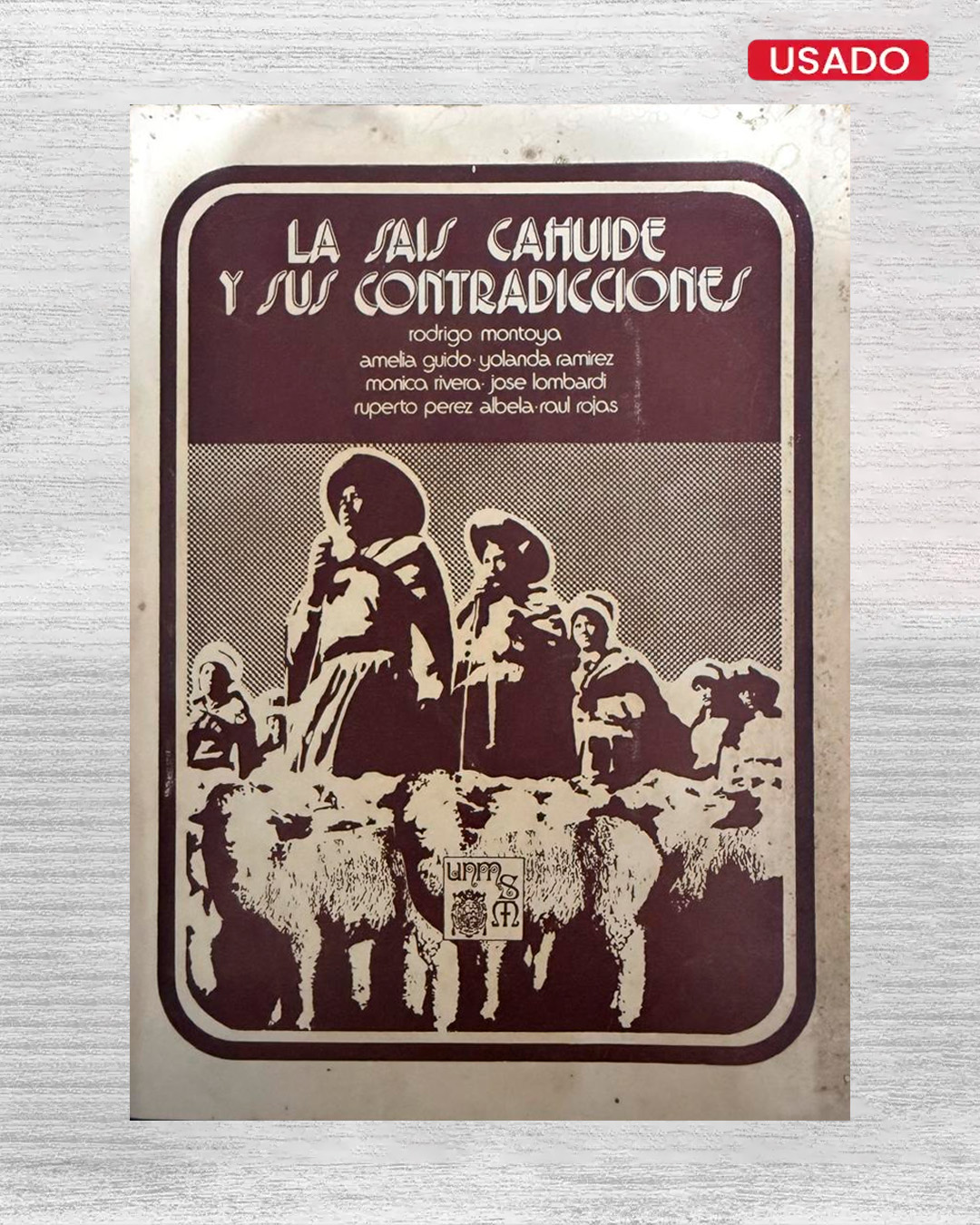 LA SAIS CAHUIDE Y SUS CONTRADICCIONES