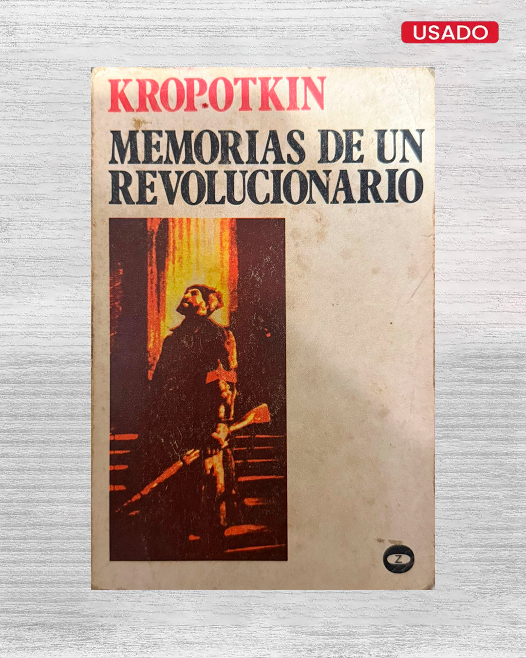 MEMORIAS DE UN REVOLUCIONARIO