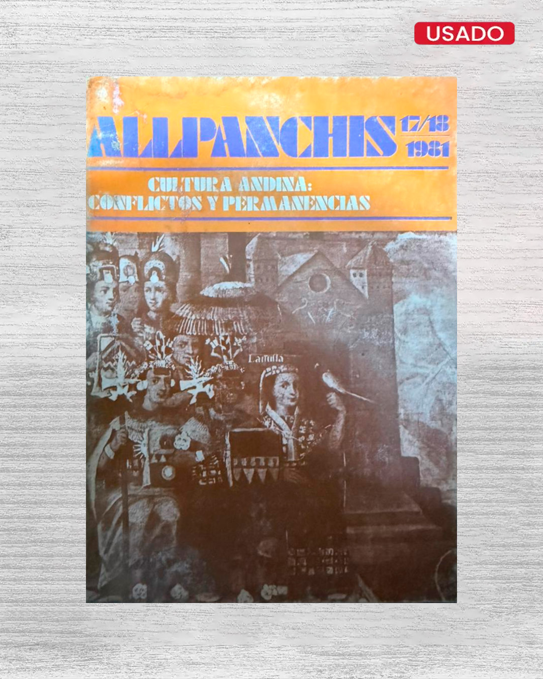 ALLPANCHIS N°17/18 - PORTADA