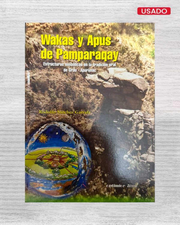 WAKAS Y APUS DE PAMPARAQAY