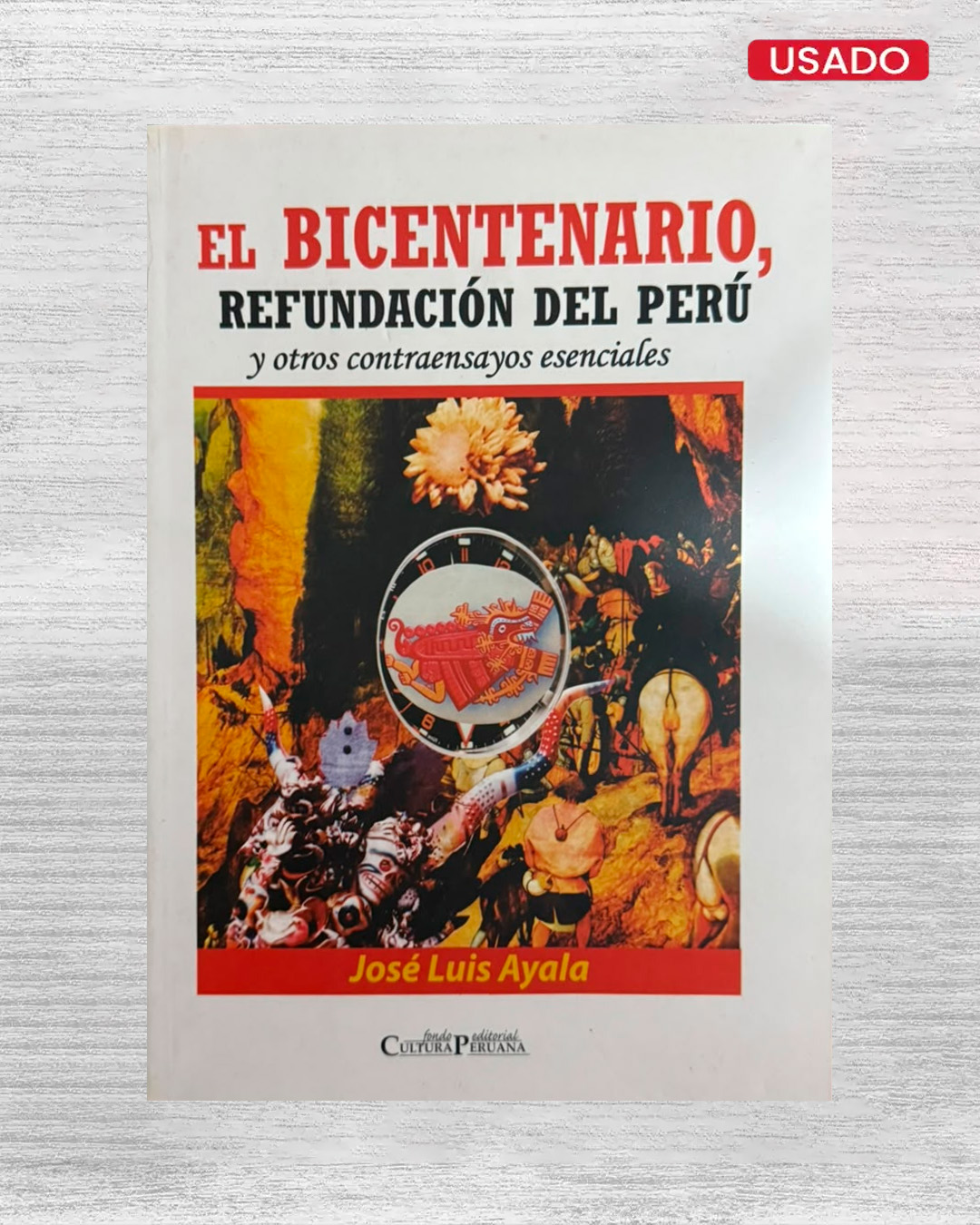 EL BICENTENARIO REFUNDACIÓN DEL PERÚ