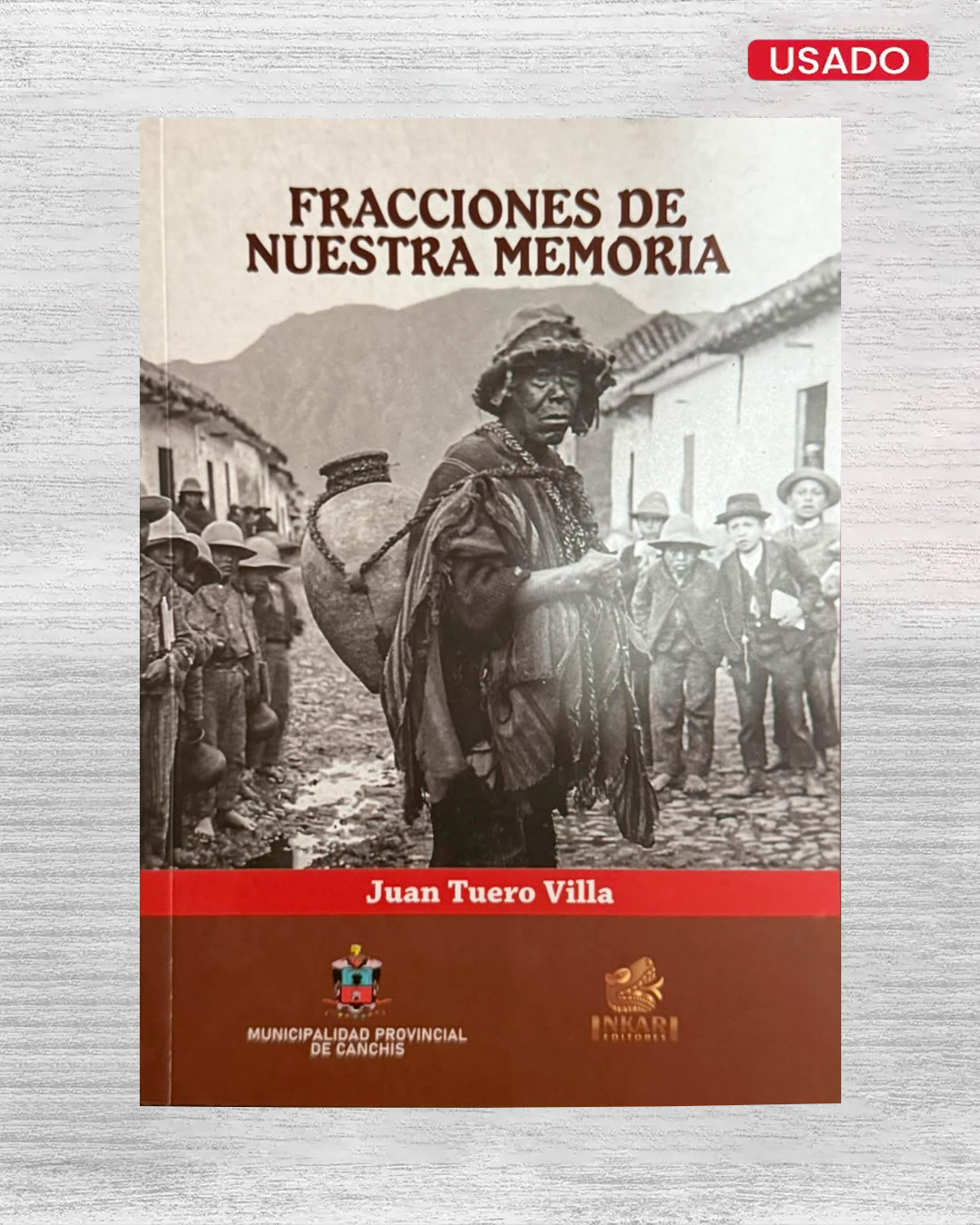 FRACCIONES DE NUESTRA MEMORIA - PORTADA