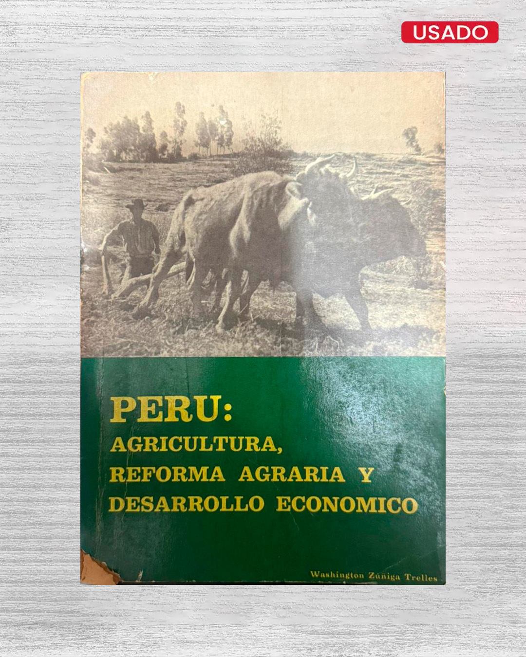 PERU: AGRICULTURA, REFORMA AGRARIA Y DESARROLLO ECONOMICO