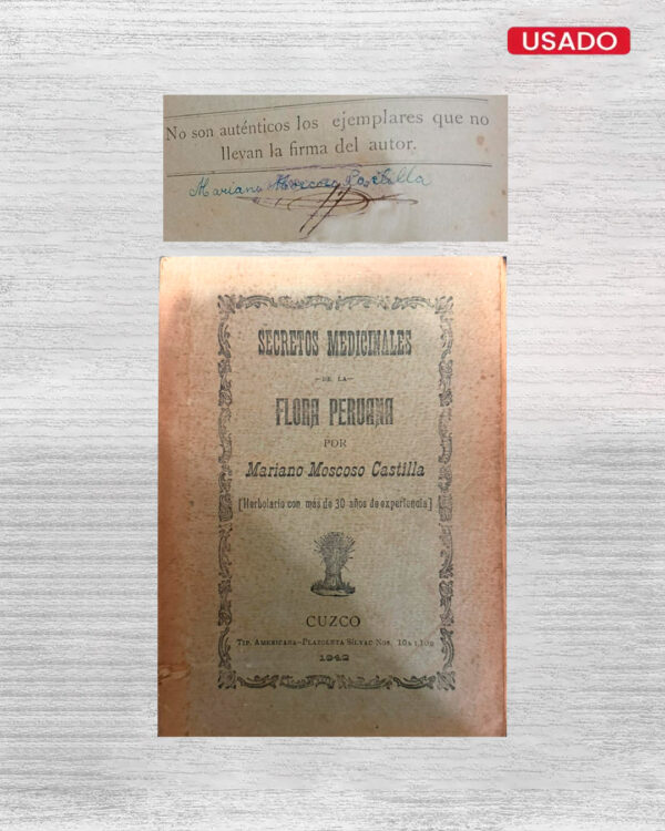 SECRETOS MEDICINALES DE LA FLORA PERUANA