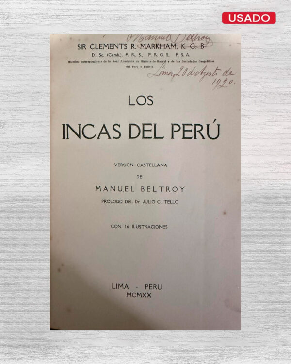 LOS INCAS DEL PERÚ (CON FIRMA DEL TRADUCTOR)