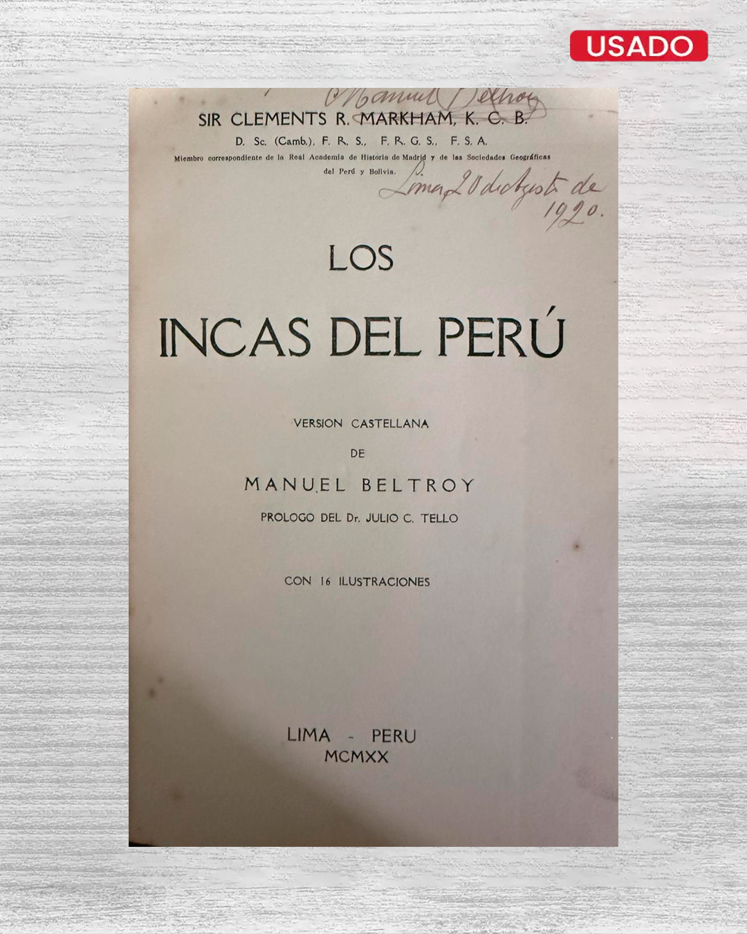 LOS INCAS DEL PERÚ (CON FIRMA DEL TRADUCTOR)