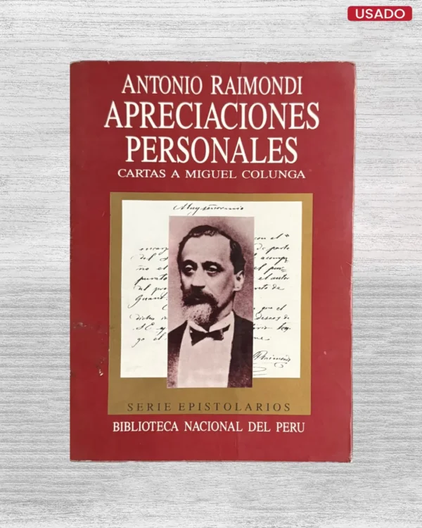 APRECIACIONES PERSONALES: CARTAS A MIGUEL COLUNGA