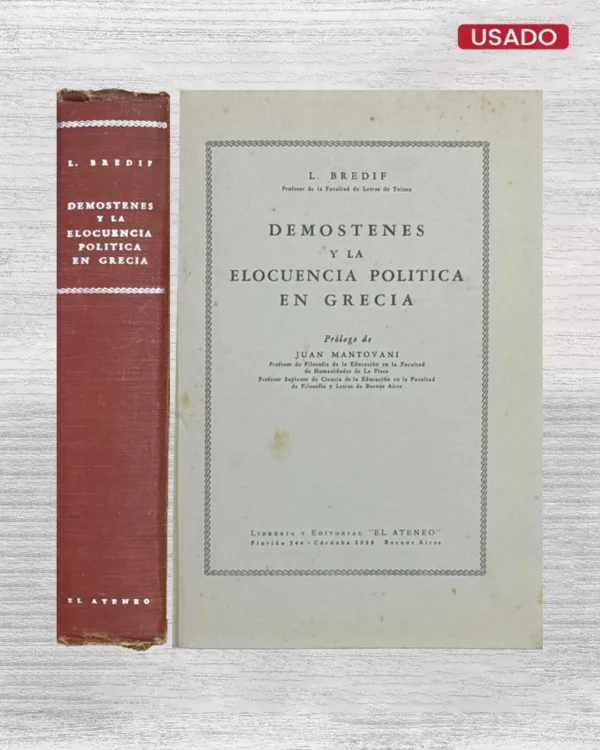 DEMOSTENES Y LA ELOCUENCIA POLITICA EN GRECIA
