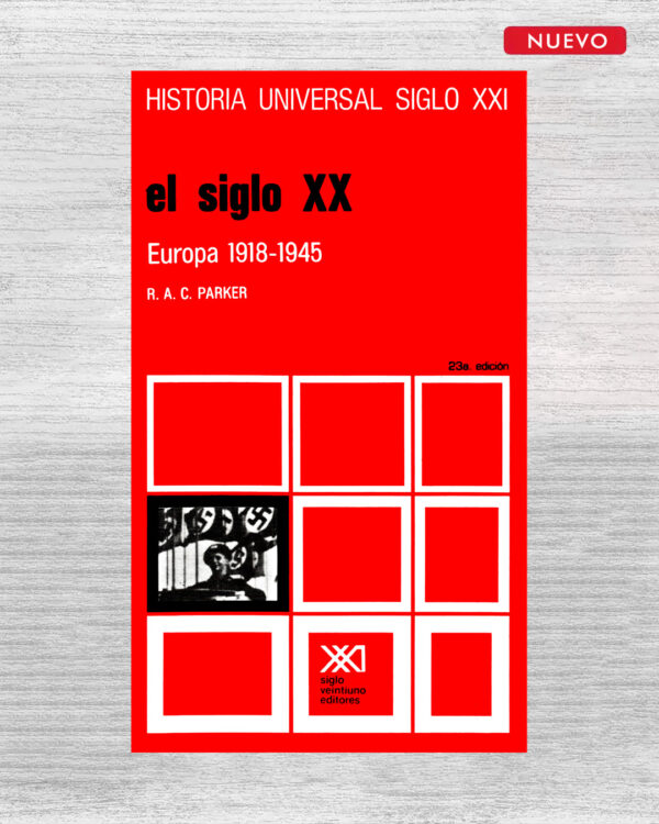EL SIGLO XX Europa 1918-1945