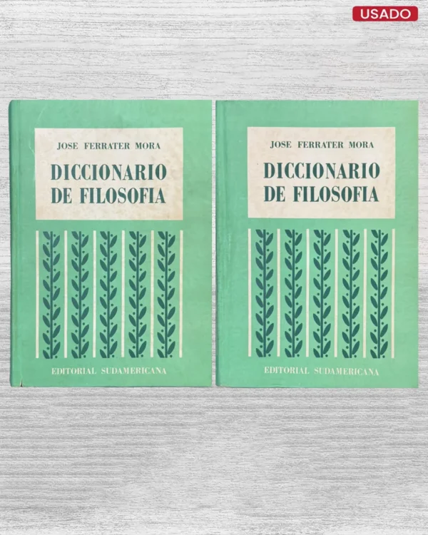 DICCIONARIO DE FILOSOFIA (2 TOMOS)