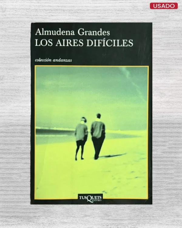 LOS AIRES DIFÍCILES
